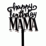Toper happy birthday mama